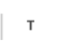 T